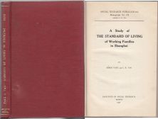 1931年，楊西孟、陶孟和：A study of the standard of living of working families in Shanghai, (Social research publications. Monograph no. III, ed. by L. K. Tao)
